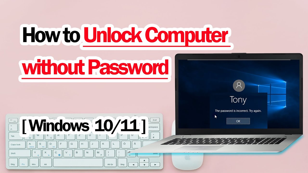 How To Unlock Computer Without Password Windows 10