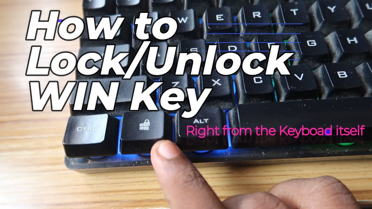 How To Unlock Windows Key Windows 11