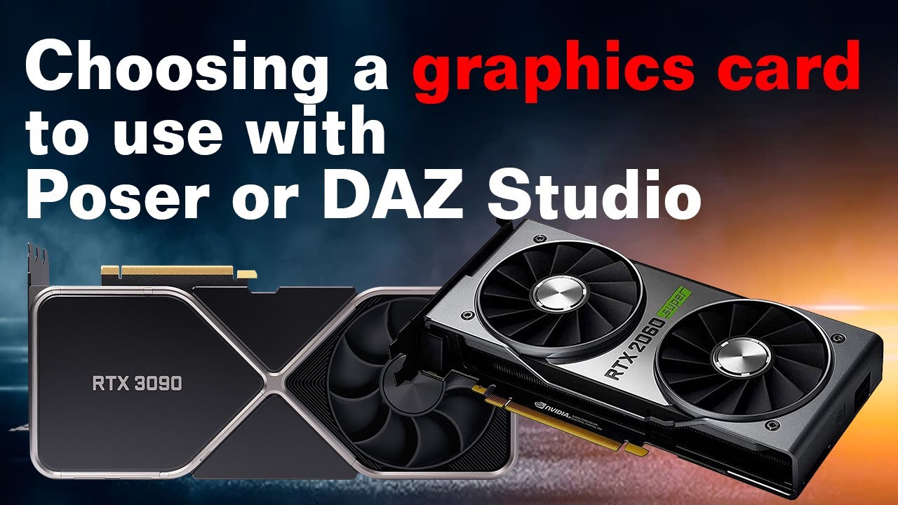 Best Graphics Card For Daz Studio