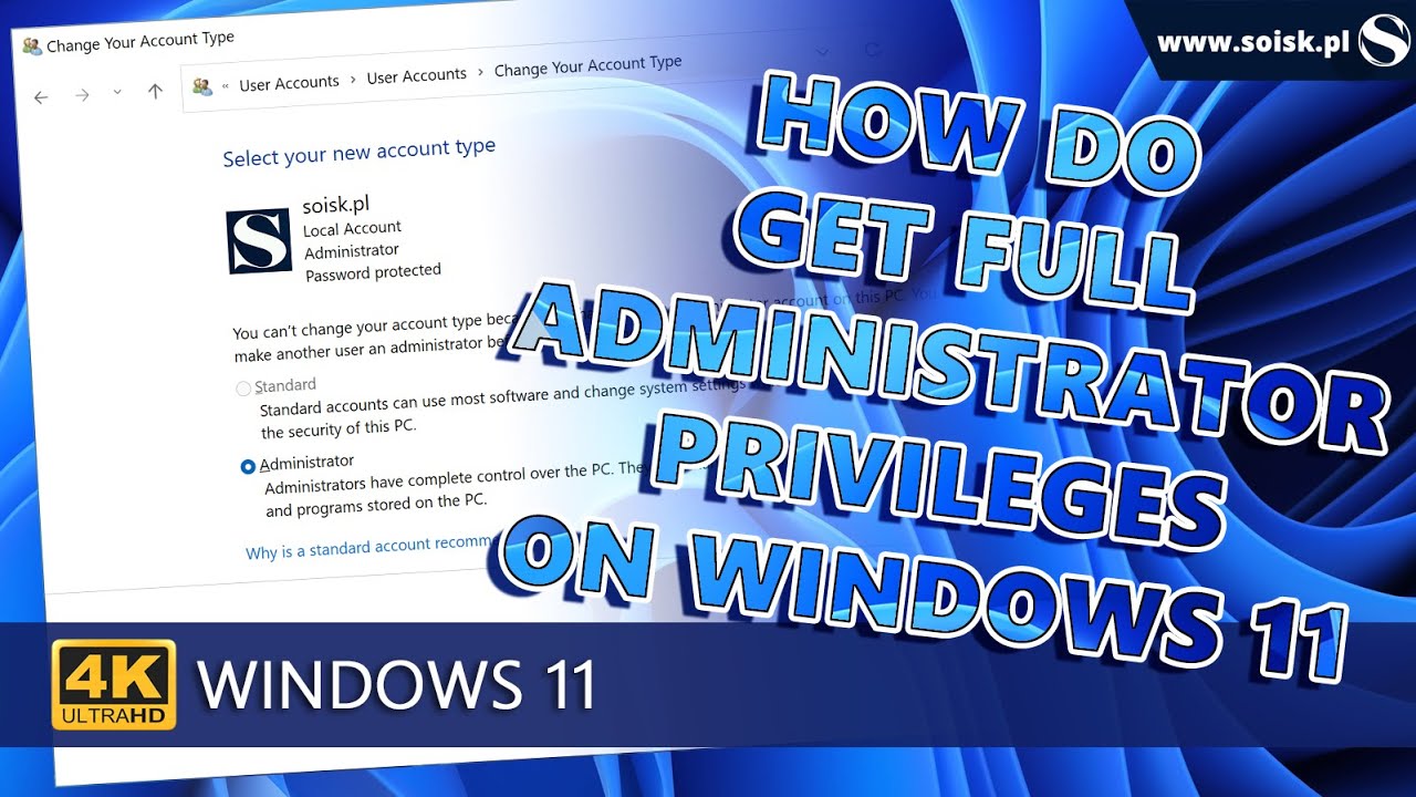 How To Get Administrator Privileges On Windows 11