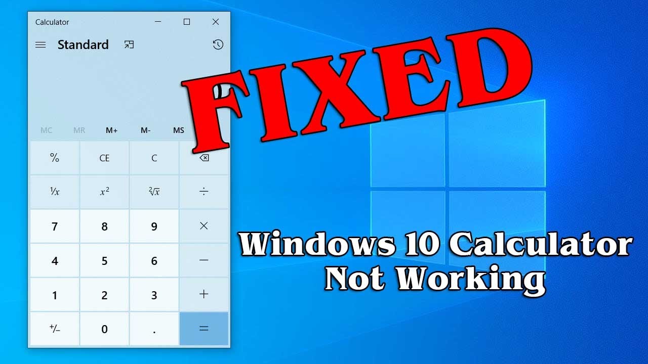 Calculator Is Not Working In Windows 10