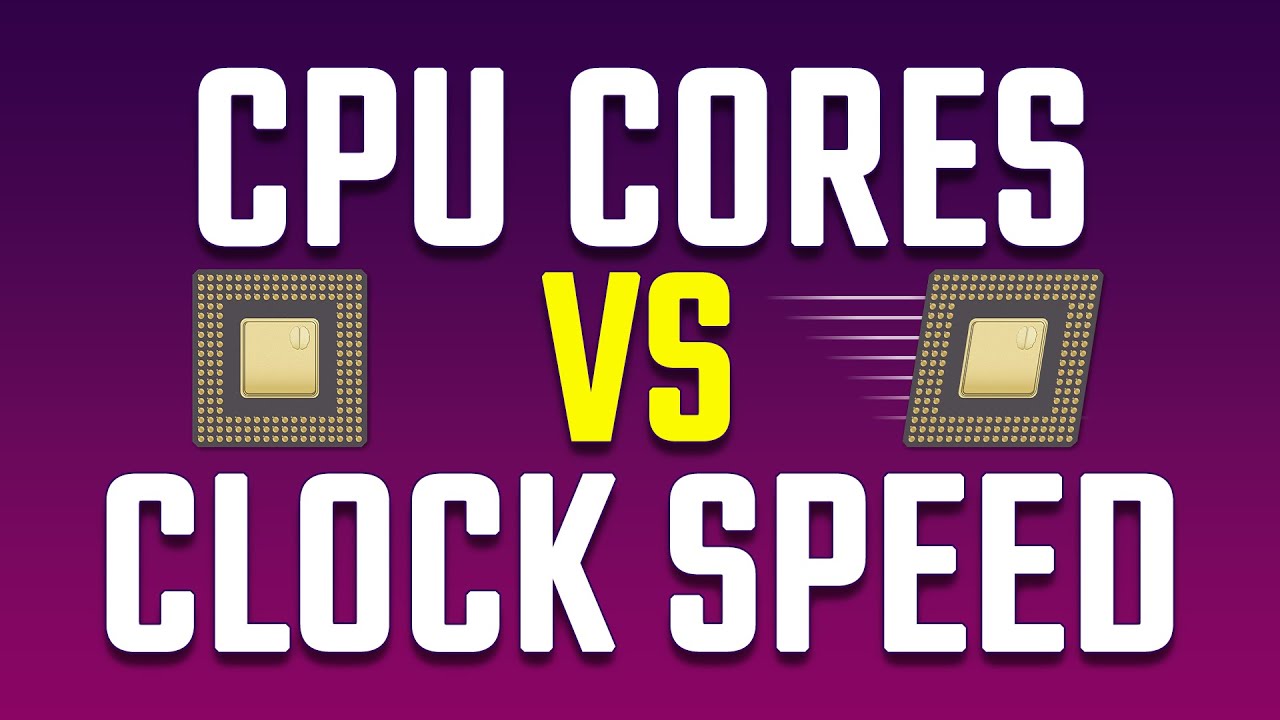 Cpu Clock Speed Vs Cores