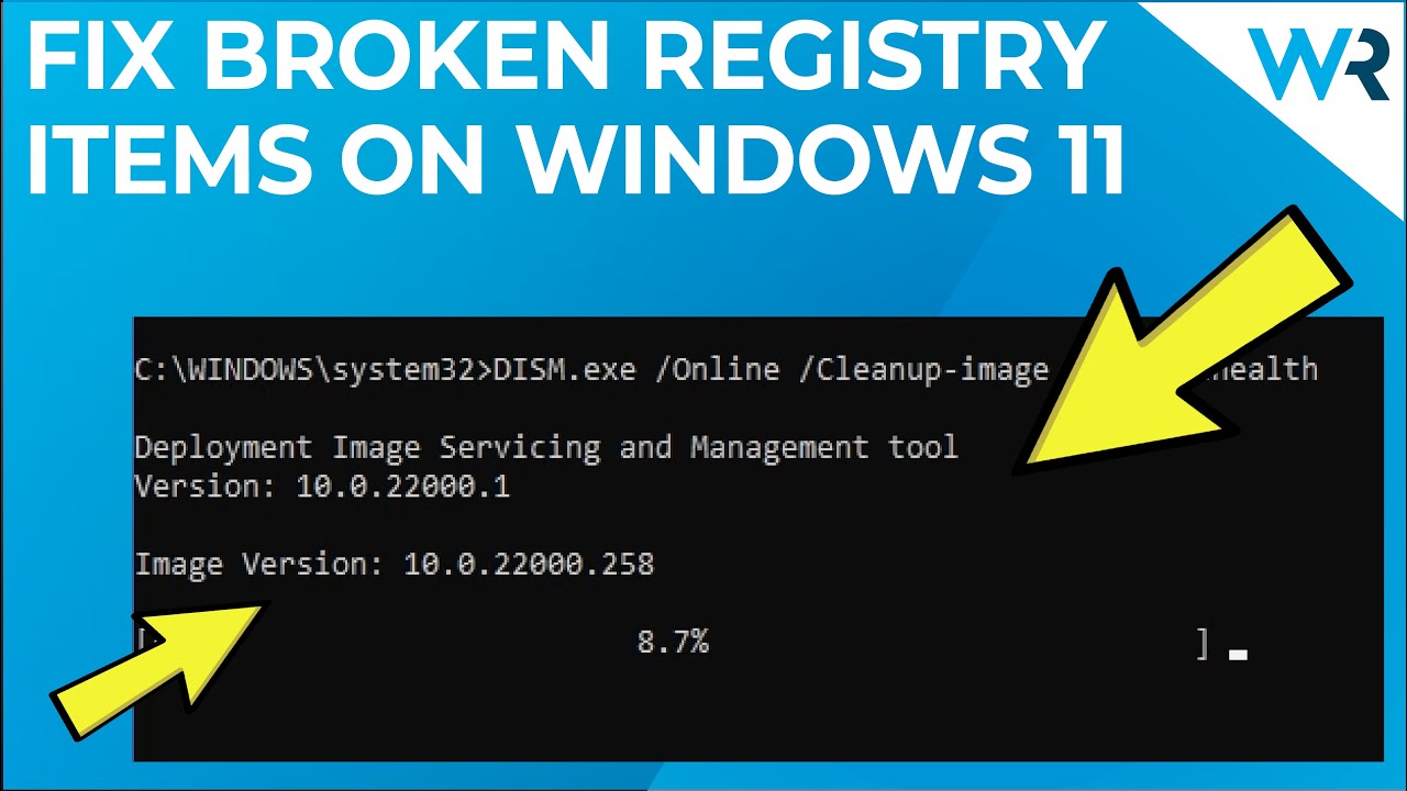 How To Fix Broken Registry Items Windows 11