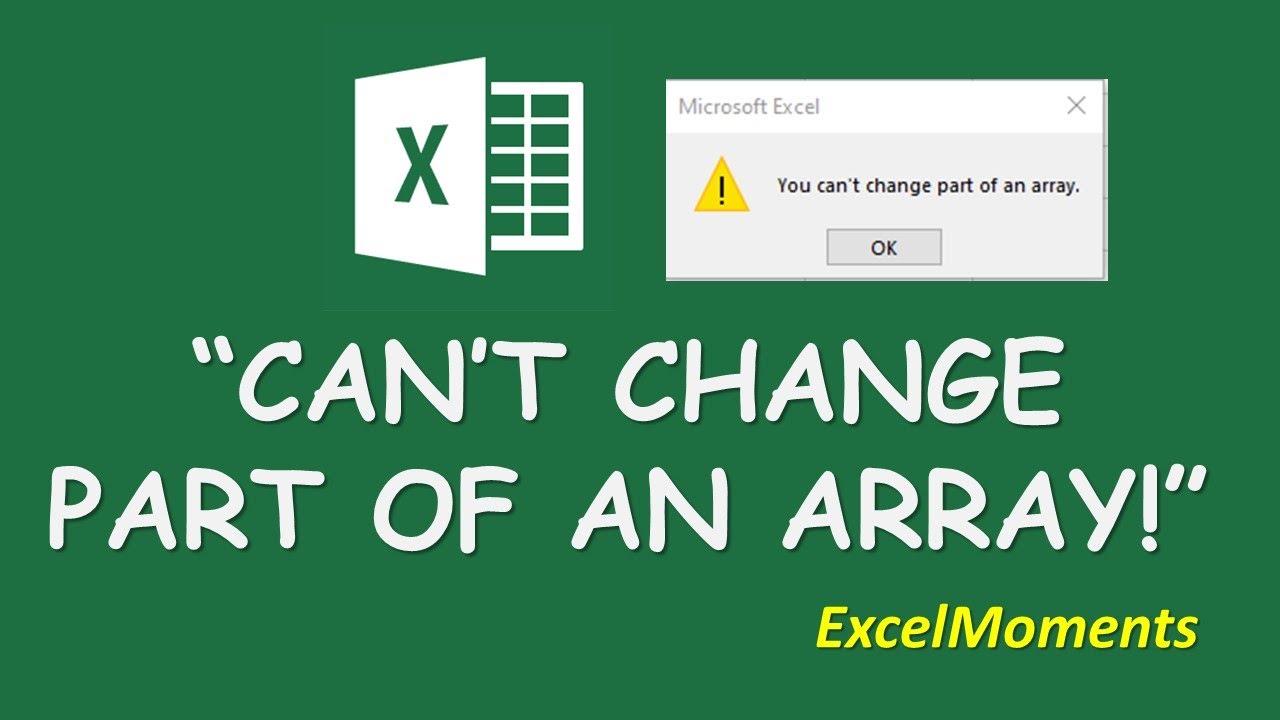 Microsoft Excel You Cannot Change Part Of An Array
