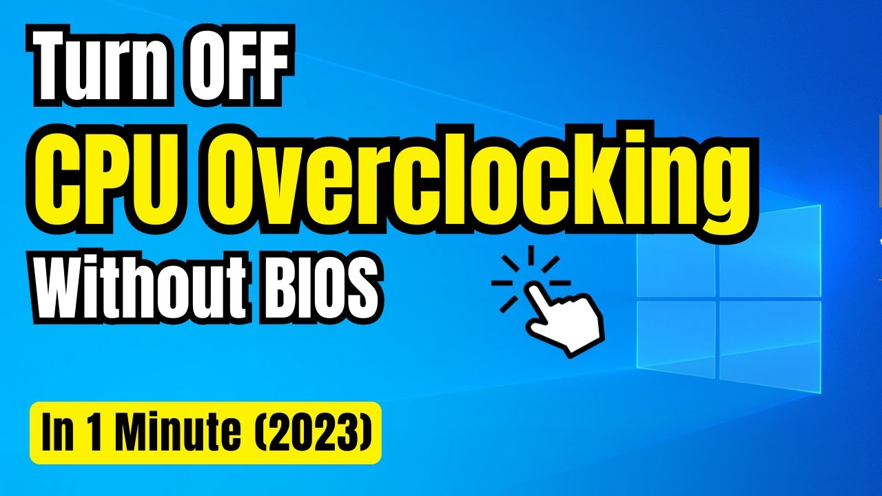 How To Remove CPU Overclock