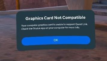 Quest Link Graphics Card Not Compatible