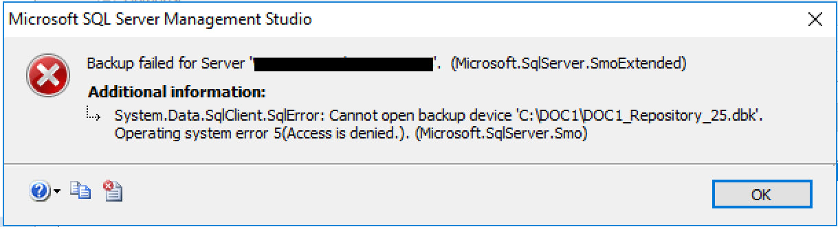 Backup Failed For Server Microsoft Sqlserver Smoextended Access Is Denied