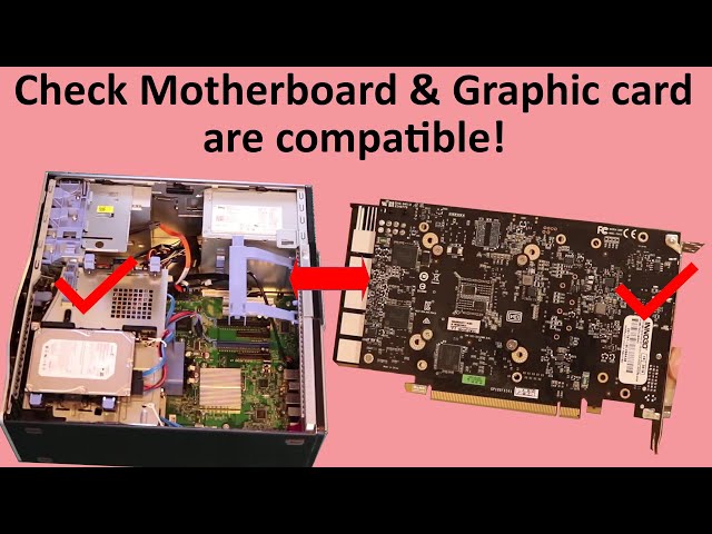 How To Check Graphics Card Compatibility With Motherboard