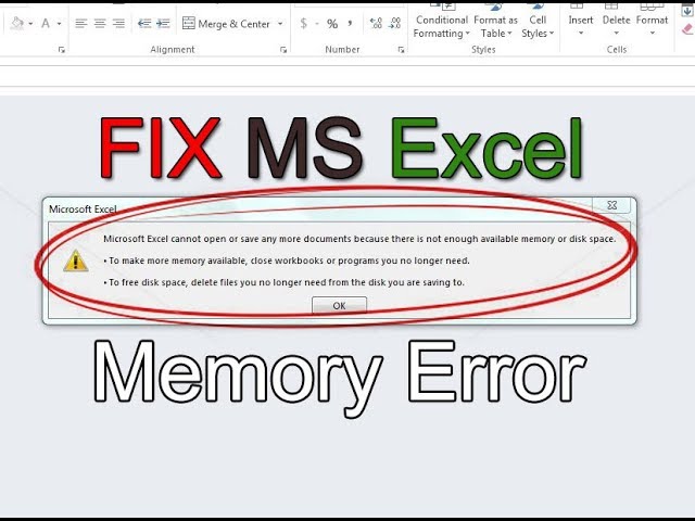 Microsoft Excel Cannot Open Because Not Enough Memory