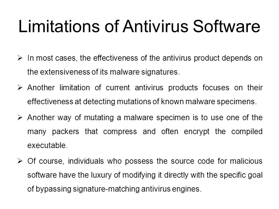 What Is One Limitation Of Antivirus