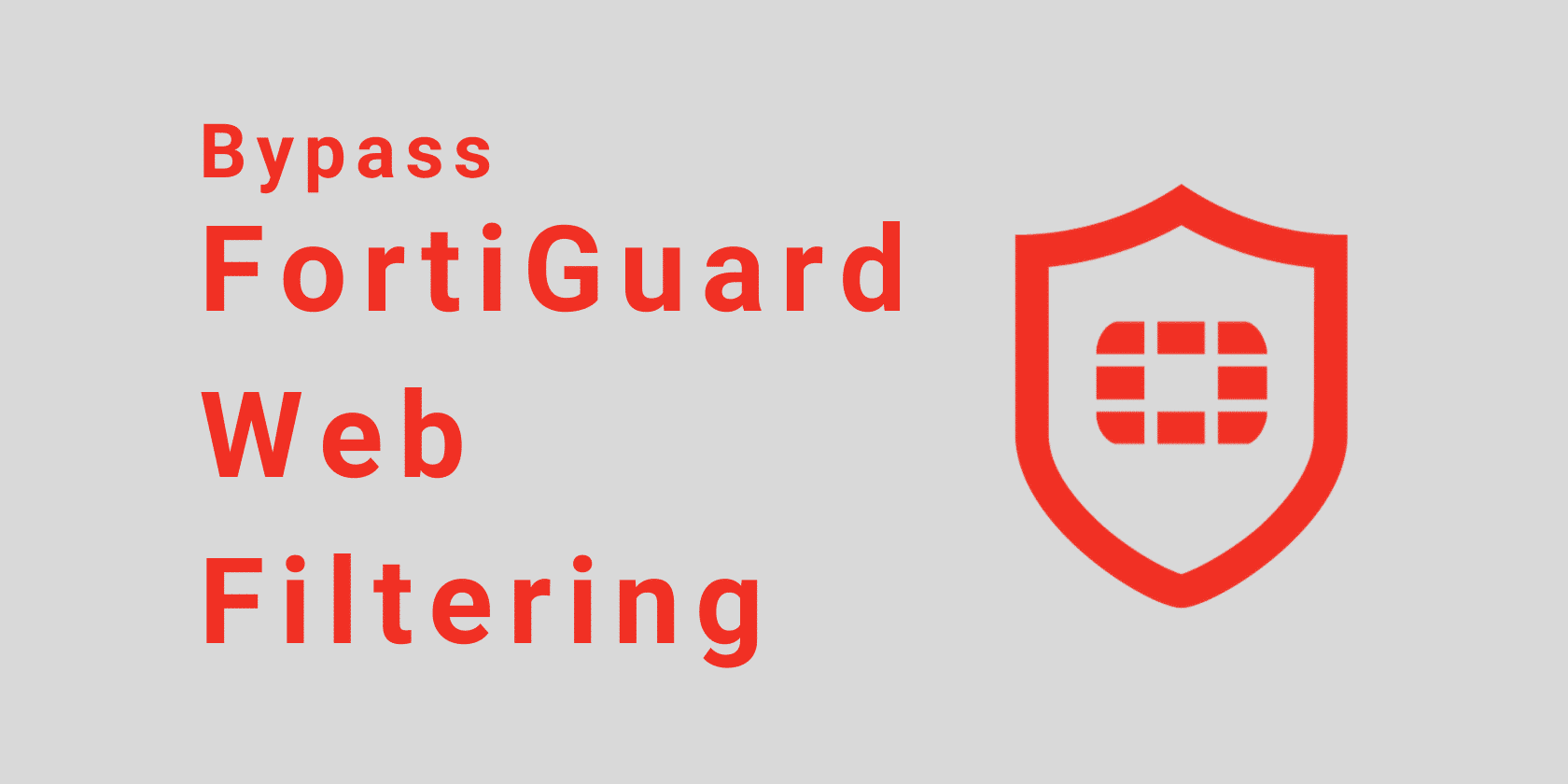 How To Bypass Fortiguard Firewall