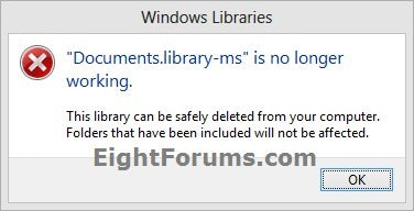 Documents Library MS Is No Longer Working Windows 8