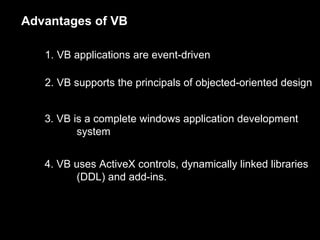 What Are The Advantages Of Visual Basic